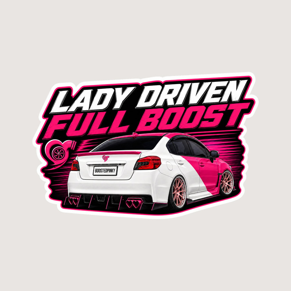 Lady Driven / Full Boost Sticker