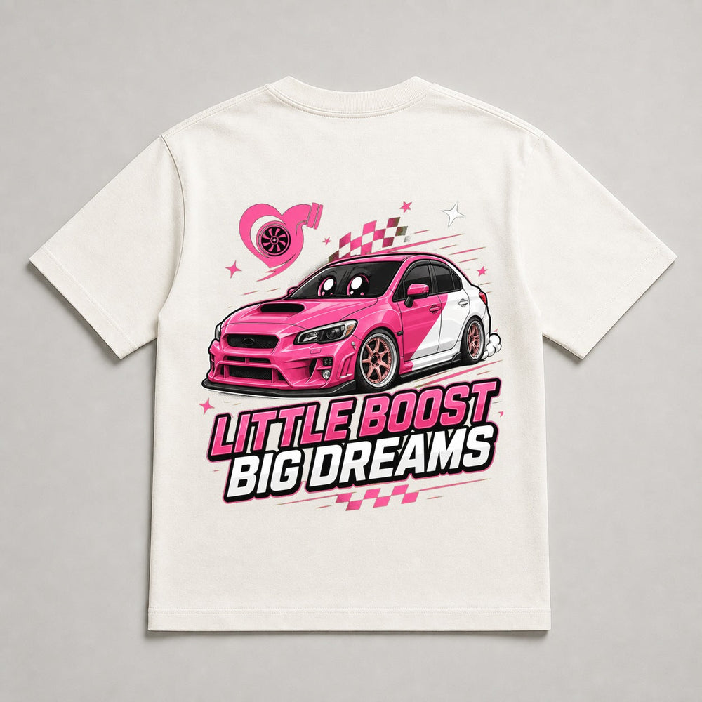 Little Boost, Big Dreams white shirt back view