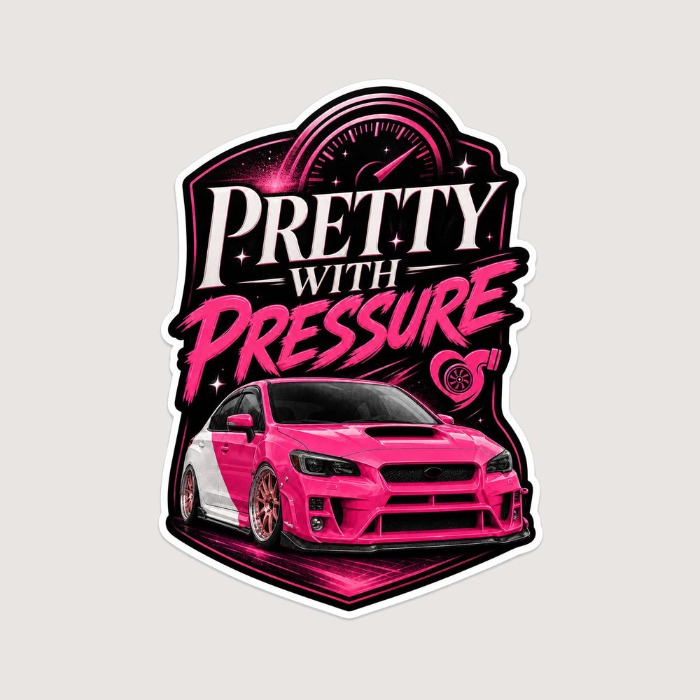 Pretty With Pressure Sticker